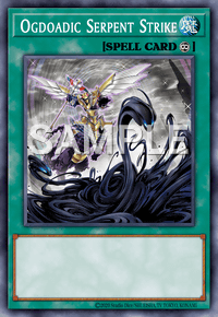 Ogdoadic Serpent Strike