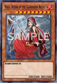 Vala, Seidhr of the Generaider Bosses