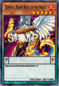 Zefraxa, Flame Beast of the Nekroz