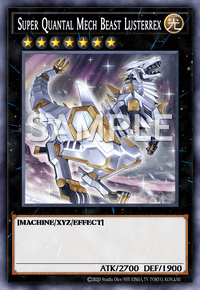 Super Quantal Mech Beast Lusterrex
