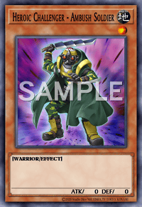 Heroic Challenger - Ambush Soldier