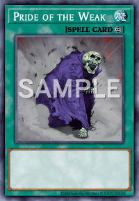 Pride of the Weak