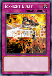 Igknight Burst