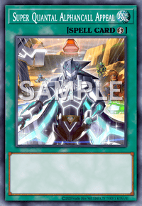 Super Quantal Alphancall Appeal
