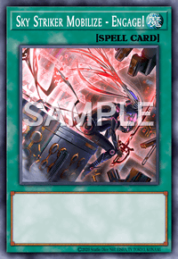 Sky Striker Mobilize - Engage!