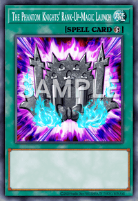 The Phantom Knights' Rank-Up-Magic Launch