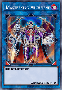 Masterking Archfiend